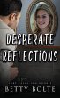 Desperate Reflections - Bild 1