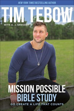 Mission Possible Bible Study (eBook, ePUB) - Tebow, Tim