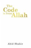 The Code is from Allah (eBook, ePUB) The Code is from Allah (eBook, ePUB)