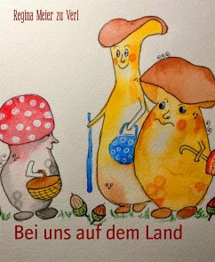 Bei uns auf dem Land (eBook, ePUB) - Meier zu Verl, Regina