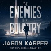 The Enemies of My Country Lib/E: A David Rivers Thriller