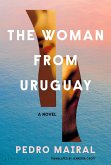 The Woman from Uruguay (eBook, ePUB)