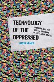 Technology of the Oppressed (eBook, ePUB)