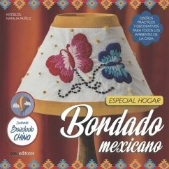 Bordado Mexicano: especial hogar - Santambrosio, Mariel Carolina