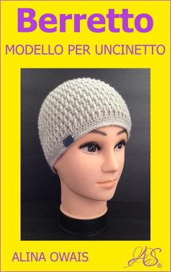 Cover Berretto Modello per Uncinetto (eBook, ePUB)