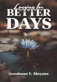 Longing For Better Days (eBook, ePUB)