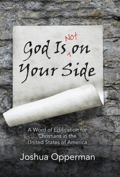 God Is Not on Your Side - Opperman, Joshua