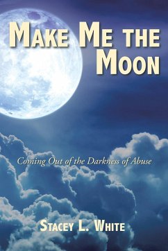 Make Me the Moon - White, Stacey L.