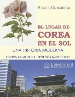 El lugar de Corea en el Sol: Una historia moderna