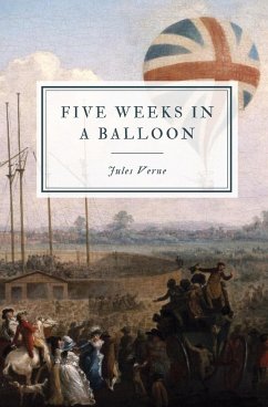 Five Weeks in a Balloon - Verne, Jules