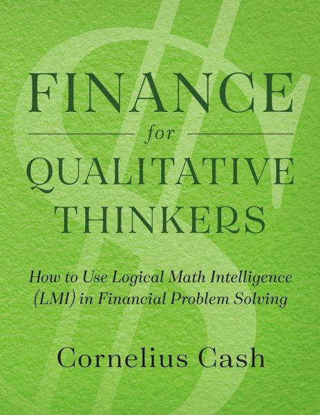 Finance for Qualitative Thinkers (eBook, ePUB) Finance for Qualitative Thinkers (eBook, ePUB)
