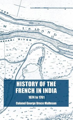 History of the French in India - Malleson, Colonel George Bruce