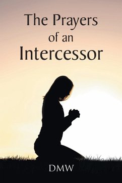 The Prayers of an Intercessor - Dmw