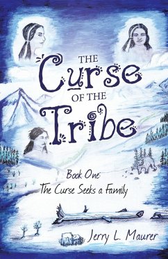 The Curse of the Tribe - Maurer, Jerry L.