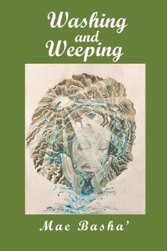 Washing and Weeping - Basha', Mae