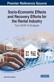 Socio-Economic Effects and Recovery Efforts for the Rental Industry