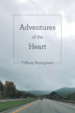 Adventures of the Heart - Stringham, Tiffany