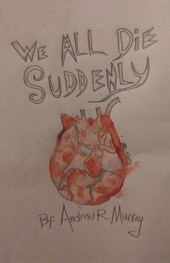 Cover We All Die Suddenly