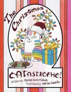 The Christmas Catastrophe! - Finholt, Christi Korn