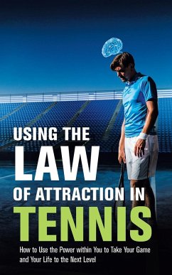 Using the Law of Attraction in Tennis - Hartrich, Allen