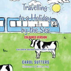 Travelling to a Holiday by the Sea - Sutters, Carol