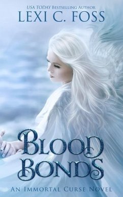 Blood Bonds - Foss, Lexi C