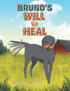 Bruno's Will to Heal - Deeds, Darla