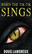 When The Tik-Tik Sings - Bild 1