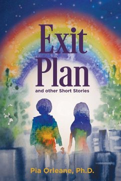 Exit Plan and other Short Stories - Orleane, Pia