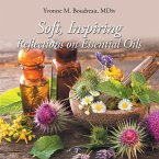 Soft, Inspiring Reflections on Essential Oils