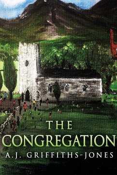 The Congregation - Griffiths-Jones, A. J.