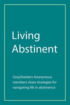 Living Abstinent - Greysheeters Anonymous