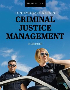 Contemporary Issues in Criminal Justice Management - Lacher, Don