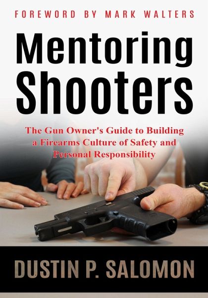 Mentoring Shooters (eBook, ePUB)