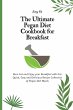 The Ultimate Pegan Diet Cookbook for... - Bild 1