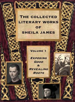 Collected Literary Works of Sheila James - James, Sheila