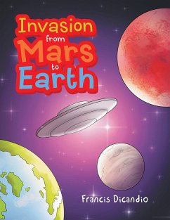 Invasion from Mars to Earth - Dicandio, Francis