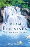 Streams of Blessings Mother and Child: Devotional Journal Raising a Godly Child