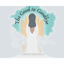 The Good in Goodbye - Sextion, Nia