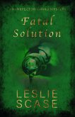 Fatal Solution (eBook, ePUB)