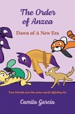 The Order of Anzea (eBook, ePUB) The Order of Anzea (eBook, ePUB)