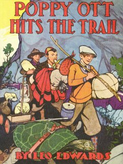 Poppy Ott Hits the Trail (eBook, ePUB) - Edwards, Leo