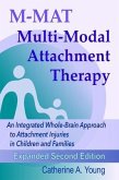 M-MAT Multi-Modal Attachment Therapy (eBook, ePUB)