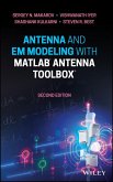 Antenna and EM Modeling with MATLAB Antenna Toolbox (eBook, PDF)