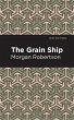 The Grain Ship (eBook, ePUB) - Bild 1