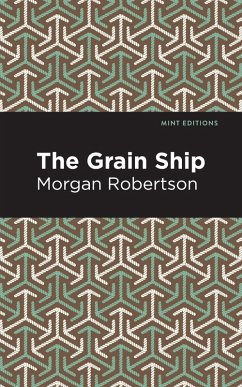 The Grain Ship (eBook, ePUB) - Robertson, Morgan