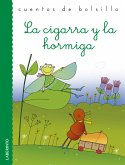 La cigarra y la hormiga (eBook, ePUB)