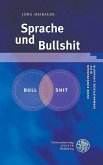 Sprache und Bullshit (eBook, PDF)