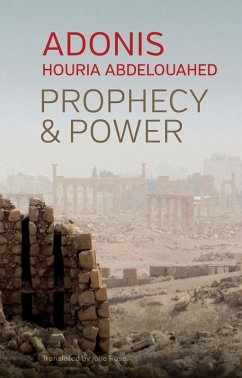Prophecy and Power (eBook, ePUB) - Adonis; Abdelouahed, Houria
