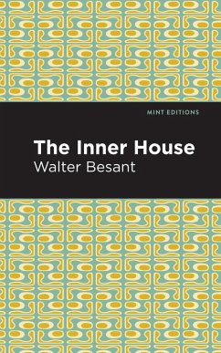 The Inner House (eBook, ePUB) - Besant, Walter